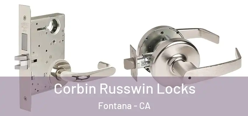  Corbin Russwin Locks Fontana - CA